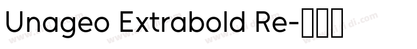 Unageo Extrabold Re字体转换